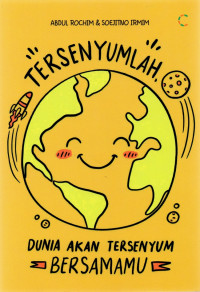 Image of Tersenyumlah Dunia Akan Tersenyum Bersamamu
