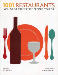 Image of 1001 Restaurants You Must Experience Before You Die