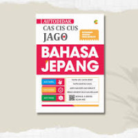 Image of Autodidak Cas Cis Cus Jago Bahasa Jepang