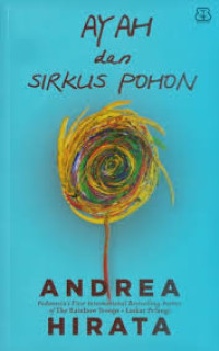 Image of Ayah dan Sirkus Pohon