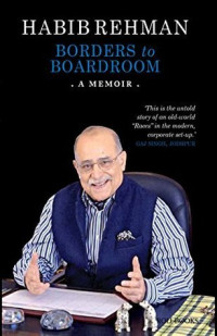 Image of Borders to Boardroom a Memoir Habib Rehman