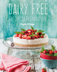 Image of Dairy Free Recipes & Preparation