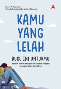 Image of Kamu yang Lelah Buku Ini Untukmu