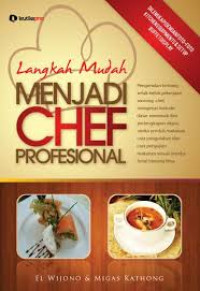 Image of Langkah Mudah Menjadi Chef Profesional