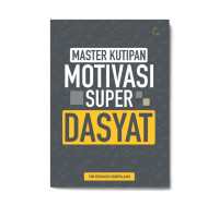 Image of Master Kutipan Motivasi Super Dasyat