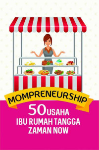 Image of Mompreneurship: 50 Usaha Ibu Rumah Tangga Zaman Now