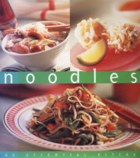 Image of Noodles: the essential kitchen