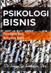 Image of Psikologi Bisnis: Paradigma Baru Mengelola Bisnis