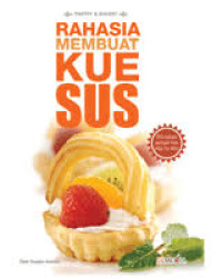 Image of Rahasia Membuat Kue Sus