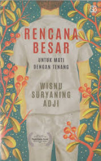 Image of Rencana Besar untuk Mati dengan Tenang
