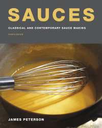 Image of Sauces: Classical and Contemporary Sauce Making