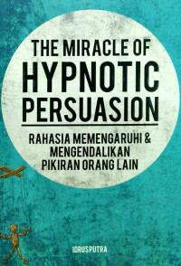 Image of The Miracle of Hypnotic Persuasion