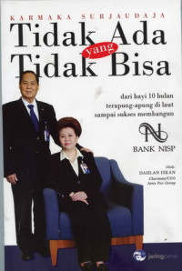Image of Tidak Ada yang Tidak Bisa